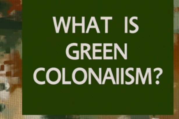 what is green colonialism?